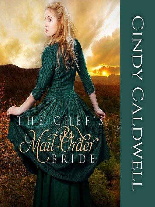 Title details for The Chef's Mail Order Bride by Cindy Caldwell - Wait list
